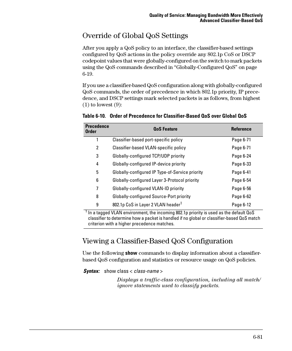 Override of global qos settings, Viewing a classifier-based qos configuration, Override of global qos settings -81 | Viewing a classifier-based qos configuration -81 | HP 5400ZL User Manual | Page 303 / 450