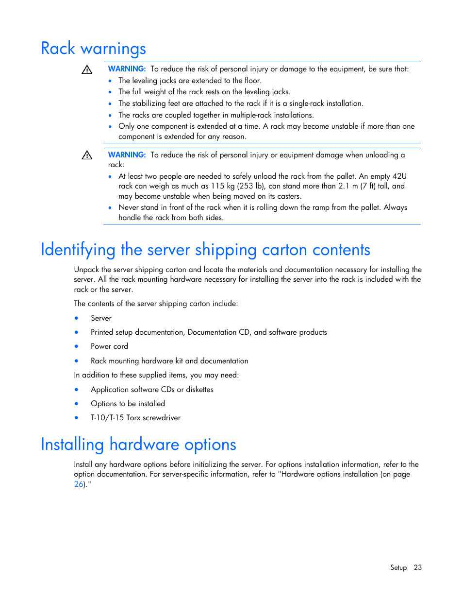 Rack warnings, Identifying the server shipping carton contents, Installing hardware options | HP PROLIANT DL320 G6 User Manual | Page 23 / 105