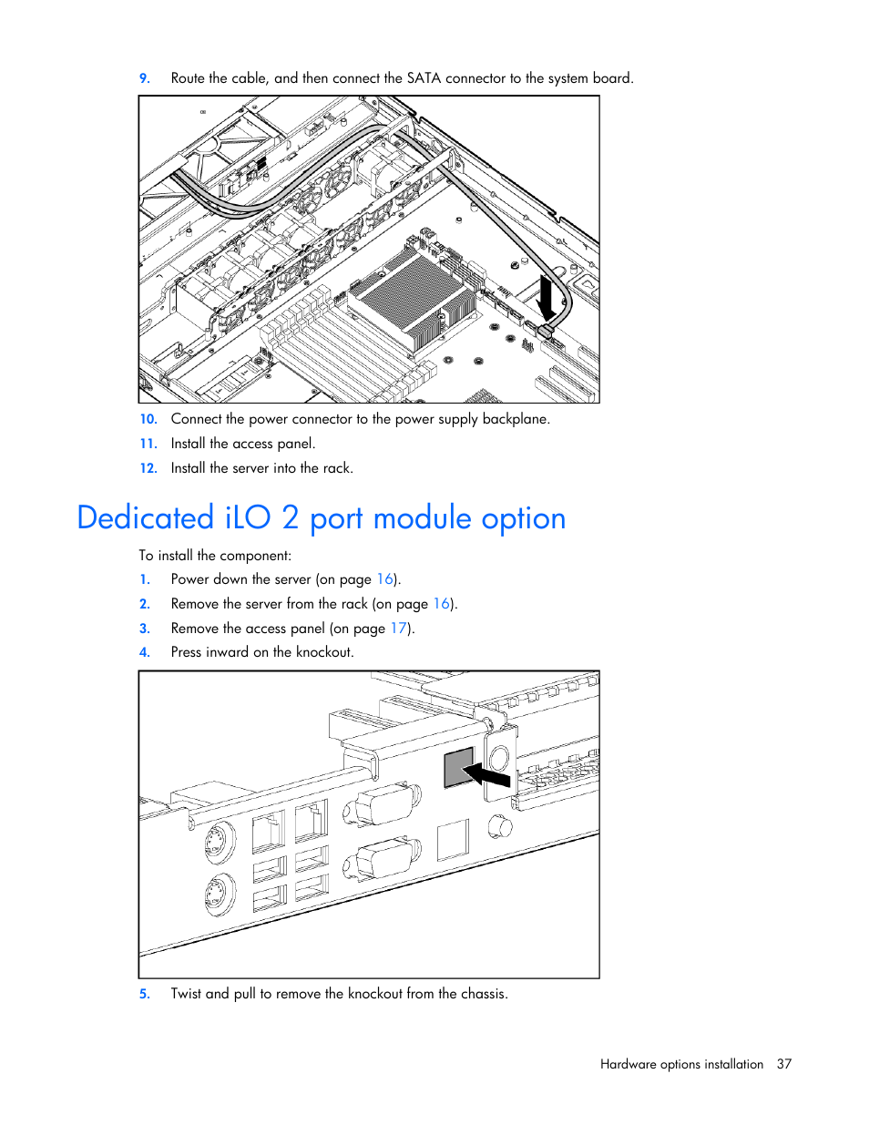 Dedicated ilo 2 port module option | HP PROLIANT DL320 G6 User Manual | Page 37 / 105