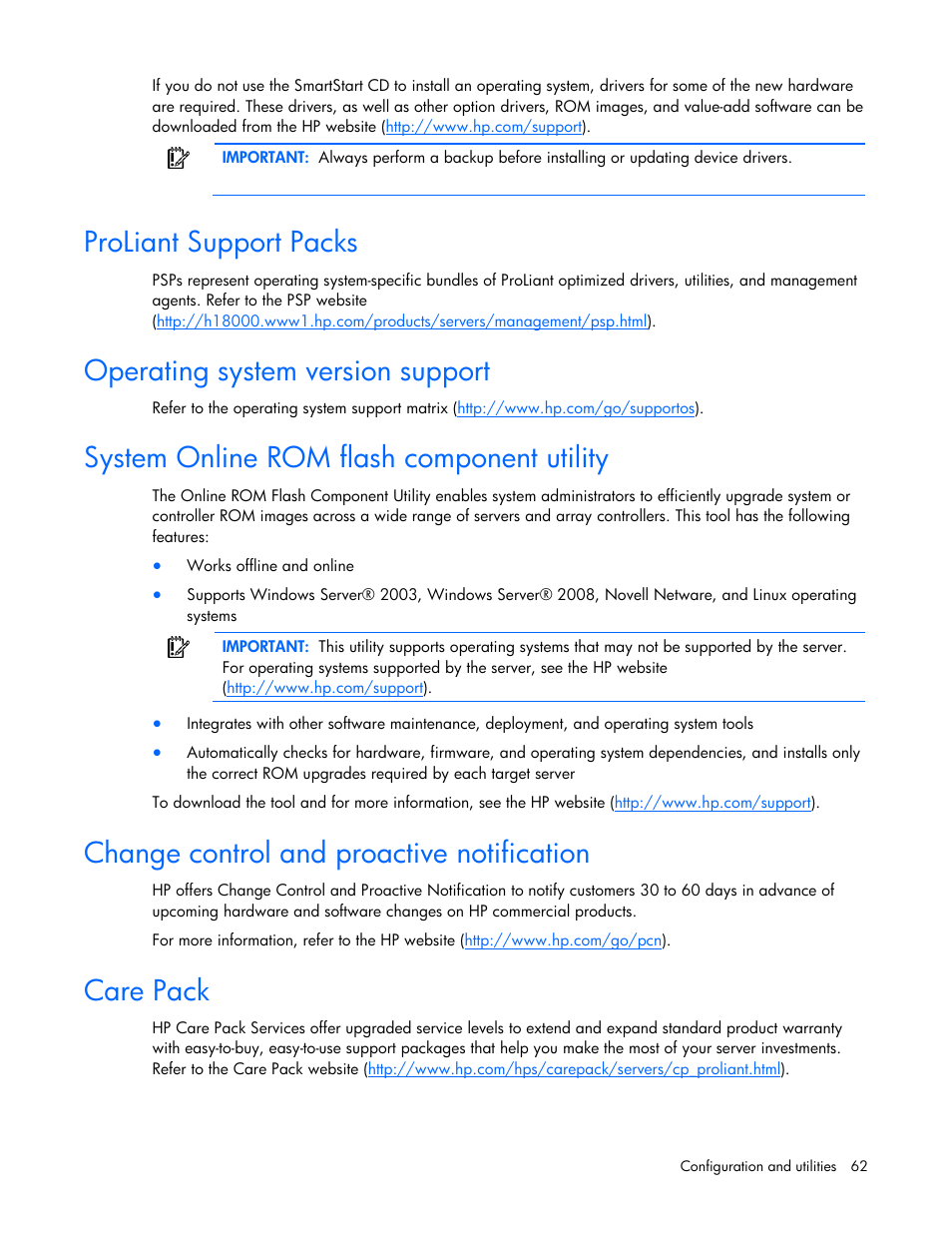 Proliant support packs, Operating system version support, System online rom flash component utility | Change control and proactive notification, Care pack | HP PROLIANT DL320 G6 User Manual | Page 62 / 105