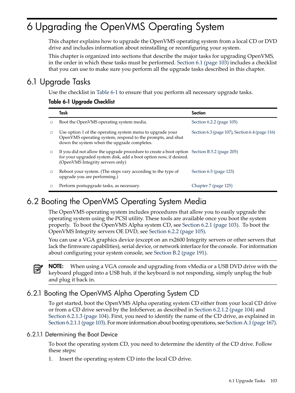 6 upgrading the openvms operating system, 1 upgrade tasks, 2 booting the openvms operating system media | 1 booting the openvms alpha operating system cd, 1 determining the boot device, Upgrade checklist, Chapter 6 | HP BA322 90087 User Manual | Page 103 / 346