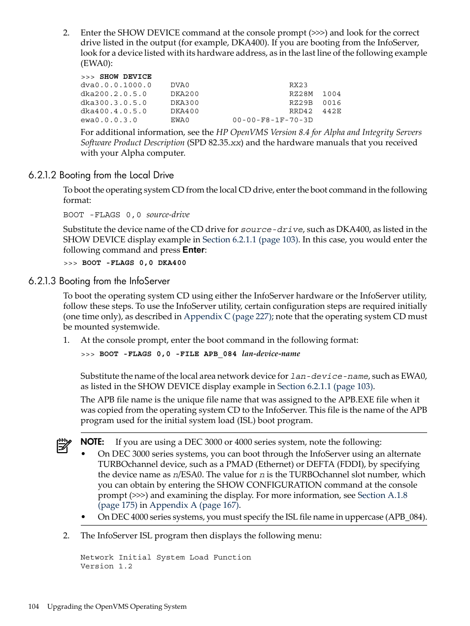 2 booting from the local drive, 3 booting from the infoserver | HP BA322 90087 User Manual | Page 104 / 346