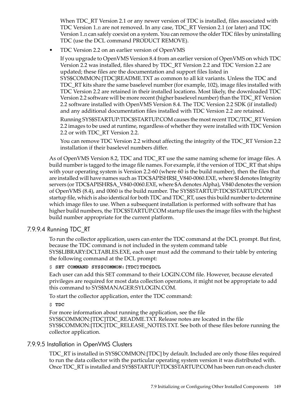 4 running tdc_rt, 5 installation in openvms clusters, Section 7.9.9.5 | HP BA322 90087 User Manual | Page 149 / 346