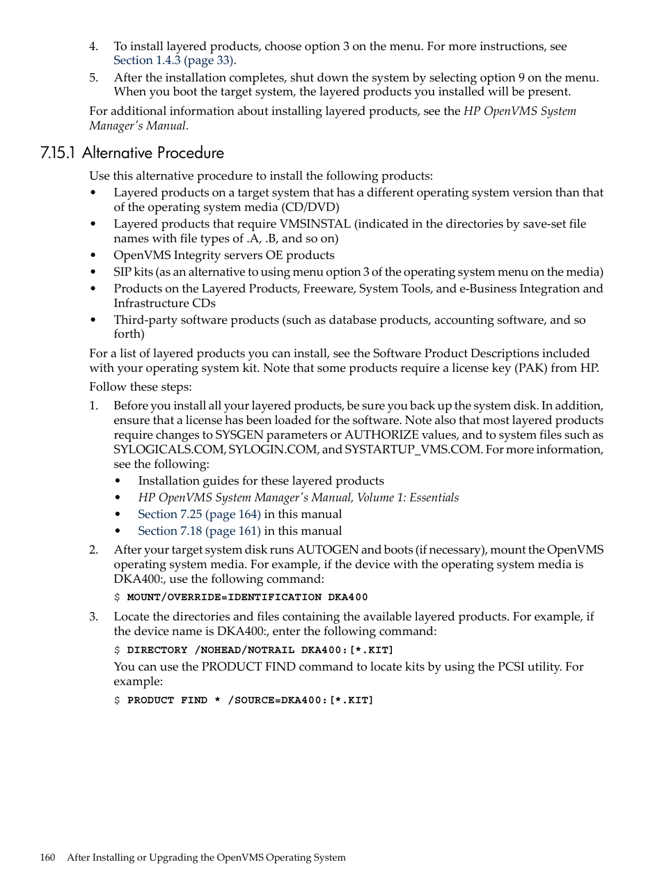 1 alternative procedure, Section 7.15.1 | HP BA322 90087 User Manual | Page 160 / 346
