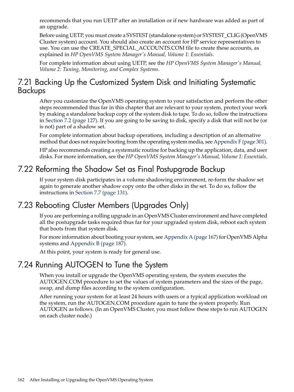 23 rebooting cluster members (upgrades only), 24 running autogen to tune the system | HP BA322 90087 User Manual | Page 162 / 346