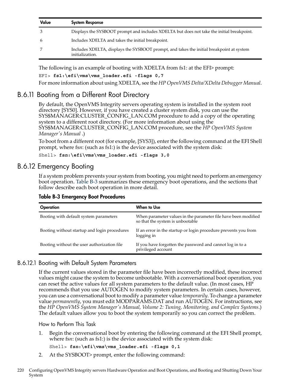 B.6.11 booting from a different root directory, B.6.12 emergency booting, B.6.12.1 booting with default system parameters | Emergency boot procedures | HP BA322 90087 User Manual | Page 220 / 346