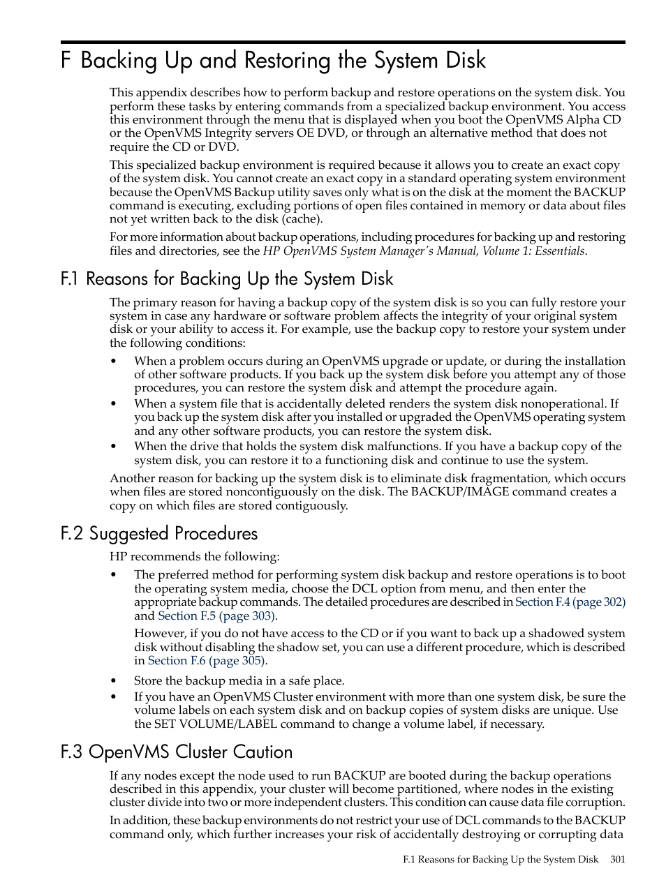 F backing up and restoring the system disk, F.1 reasons for backing up the system disk, F.2 suggested procedures | F.3 openvms cluster caution | HP BA322 90087 User Manual | Page 301 / 346