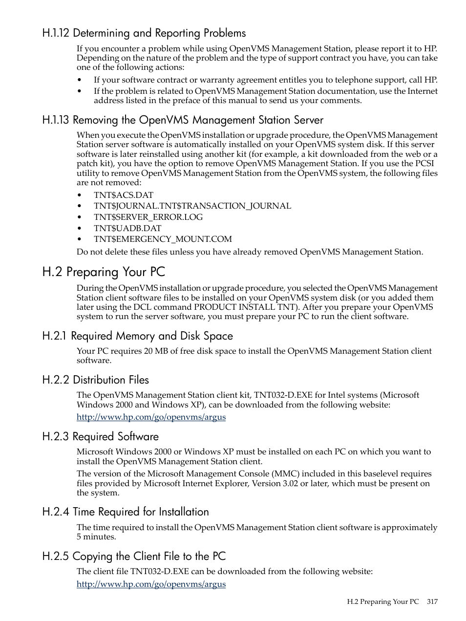H.1.12 determining and reporting problems, H.2 preparing your pc, H.2.1 required memory and disk space | H.2.2 distribution files, H.2.3 required software, H.2.4 time required for installation, H.2.5 copying the client file to the pc | HP BA322 90087 User Manual | Page 317 / 346