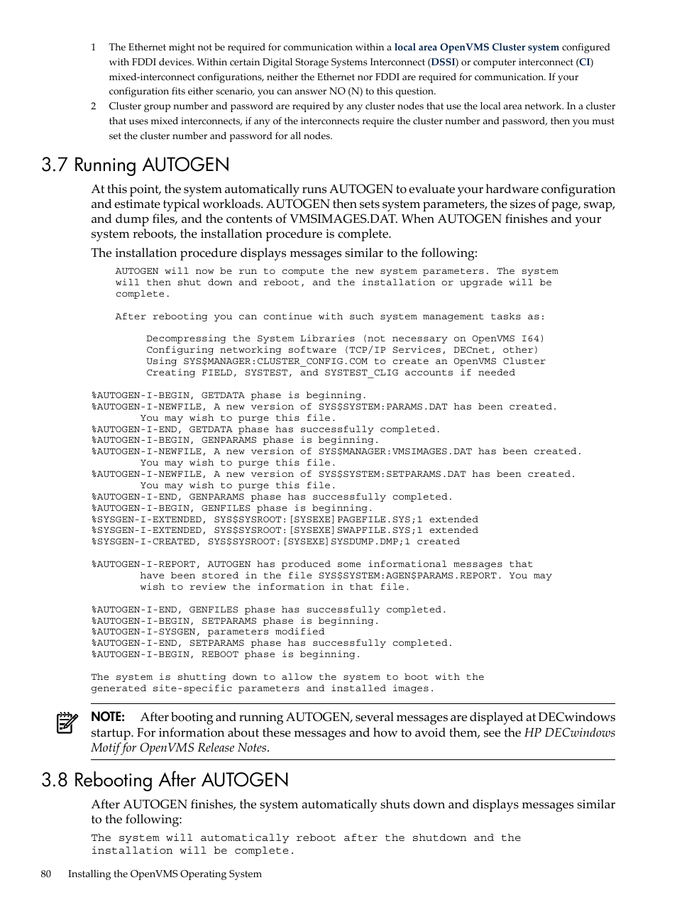 7 running autogen, 8 rebooting after autogen, 7 running autogen 3.8 rebooting after autogen | Running | HP BA322 90087 User Manual | Page 80 / 346
