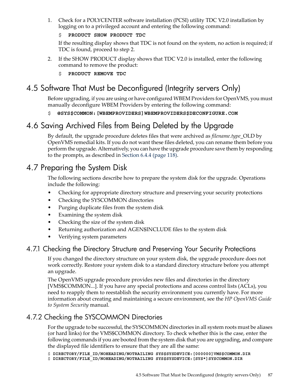 7 preparing the system disk, 2 checking the syscommon directories | HP BA322 90087 User Manual | Page 87 / 346