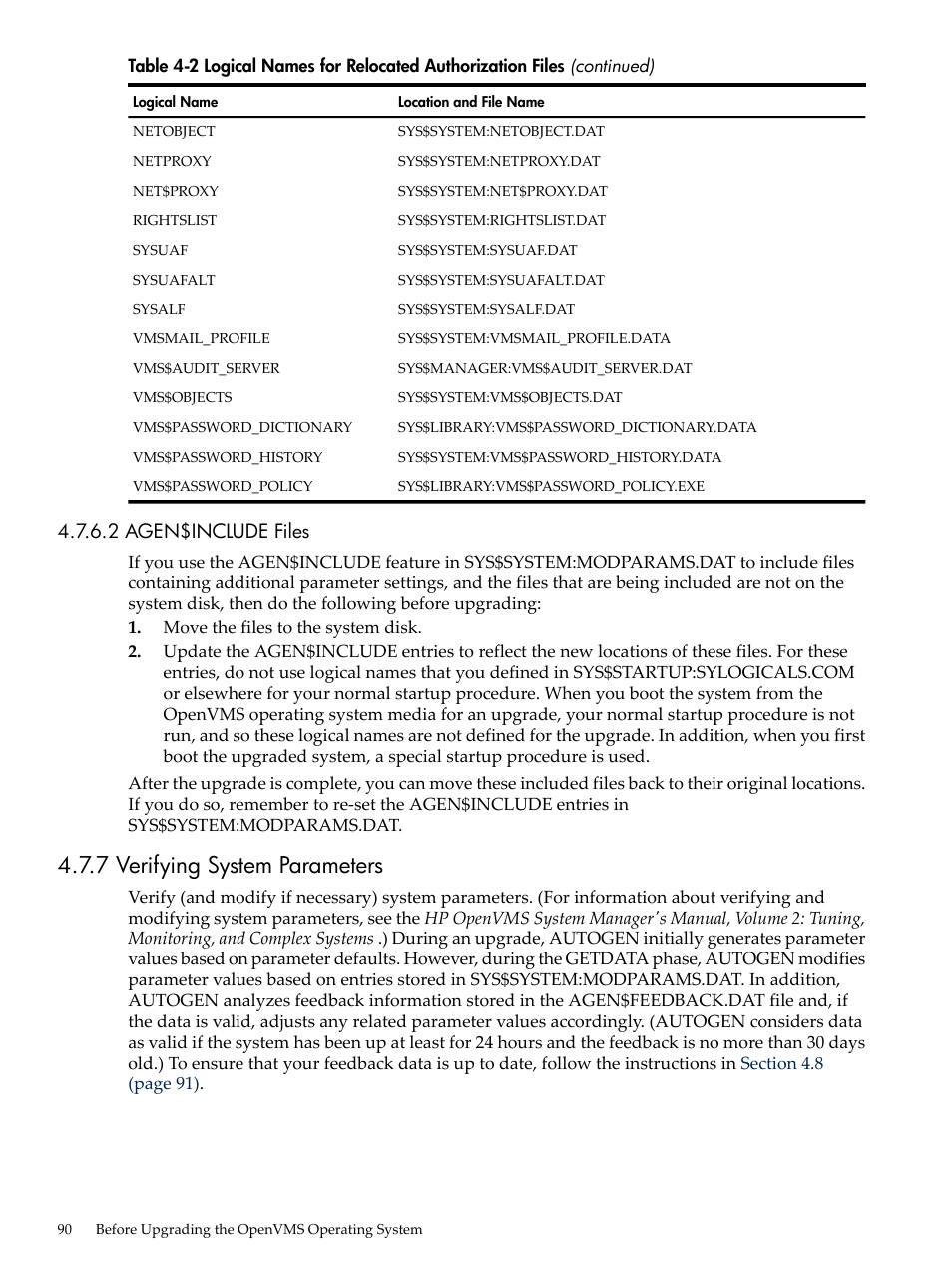 2 agen$include files, 7 verifying system parameters | HP BA322 90087 User Manual | Page 90 / 346