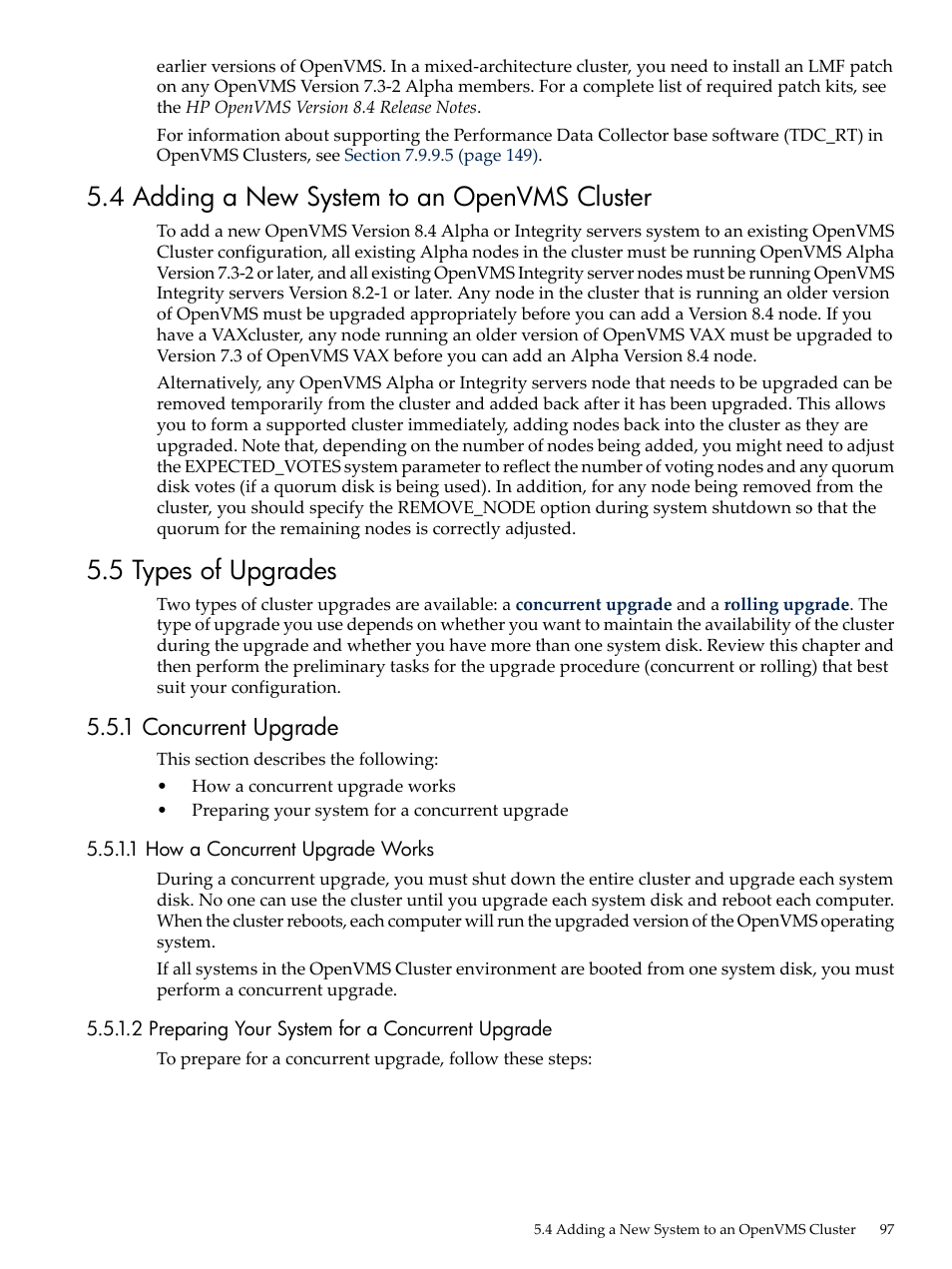 4 adding a new system to an openvms cluster, 5 types of upgrades, 1 concurrent upgrade | 1 how a concurrent upgrade works, 2 preparing your system for a concurrent upgrade | HP BA322 90087 User Manual | Page 97 / 346