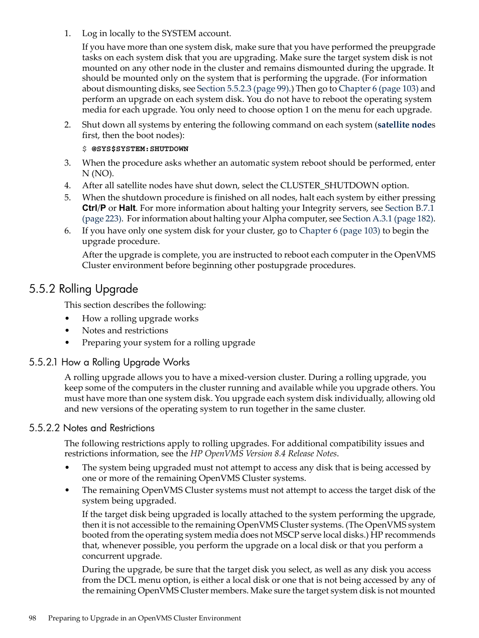2 rolling upgrade, 1 how a rolling upgrade works, 2 notes and restrictions | HP BA322 90087 User Manual | Page 98 / 346