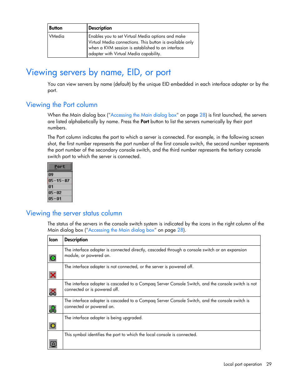 Viewing servers by name, eid, or port, Viewing the port column, Viewing the server status column | HP 409054-003 User Manual | Page 29 / 105