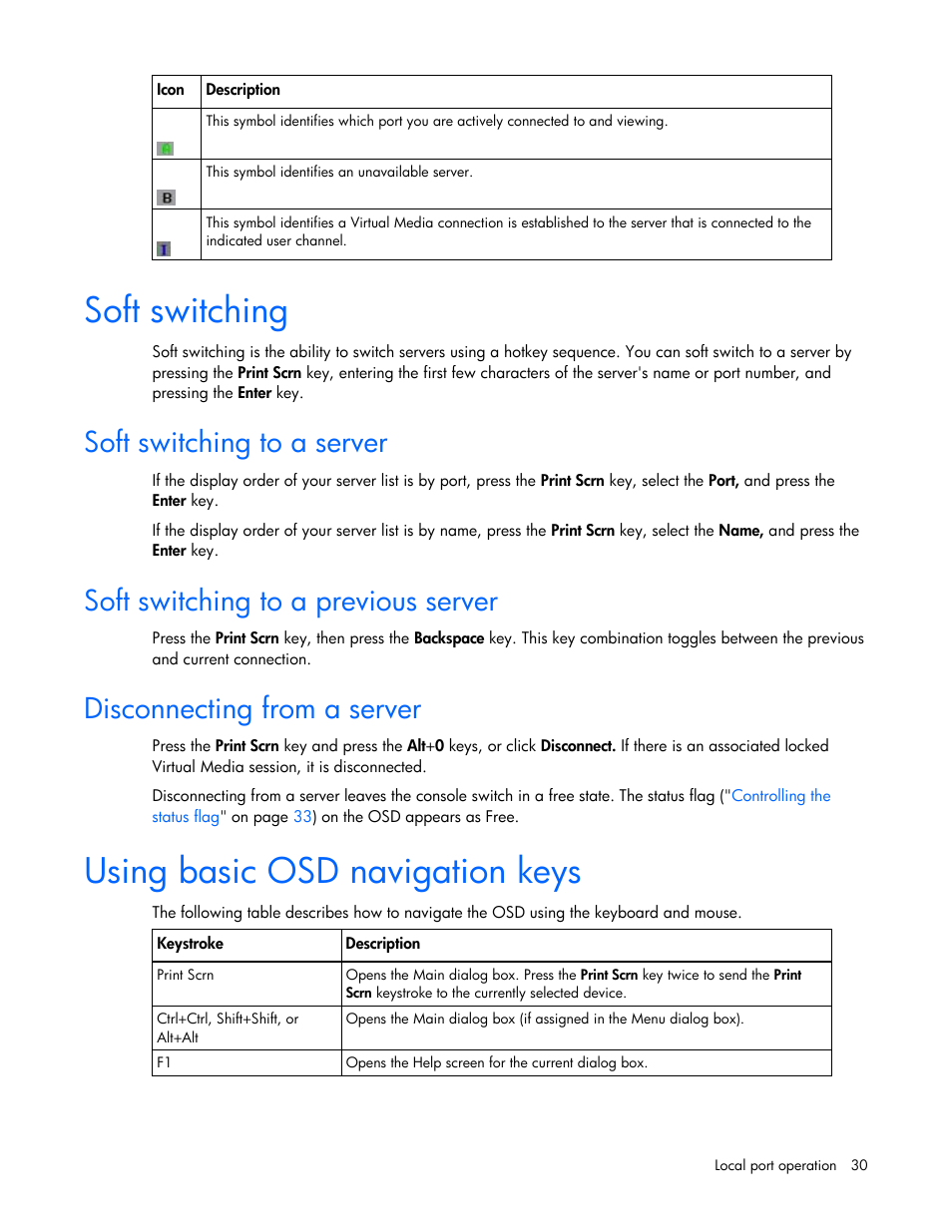 Soft switching, Soft switching to a server, Soft switching to a previous server | Disconnecting from a server, Using basic osd navigation keys | HP 409054-003 User Manual | Page 30 / 105