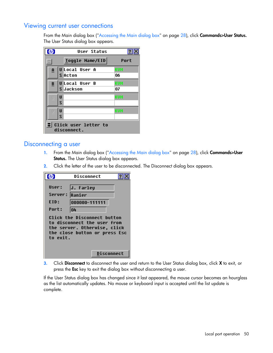 Viewing current user connections, Disconnecting a user, Dialog box | Viewing current, User connections, The user | HP 409054-003 User Manual | Page 50 / 105