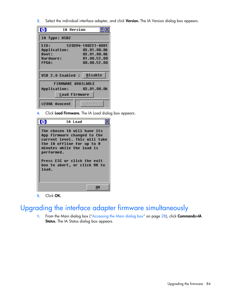 Ltaneously, Upgrading the interface adapter firmware, Simultaneously | Or u, Adapters simultaneously, Whic | HP 409054-003 User Manual | Page 84 / 105