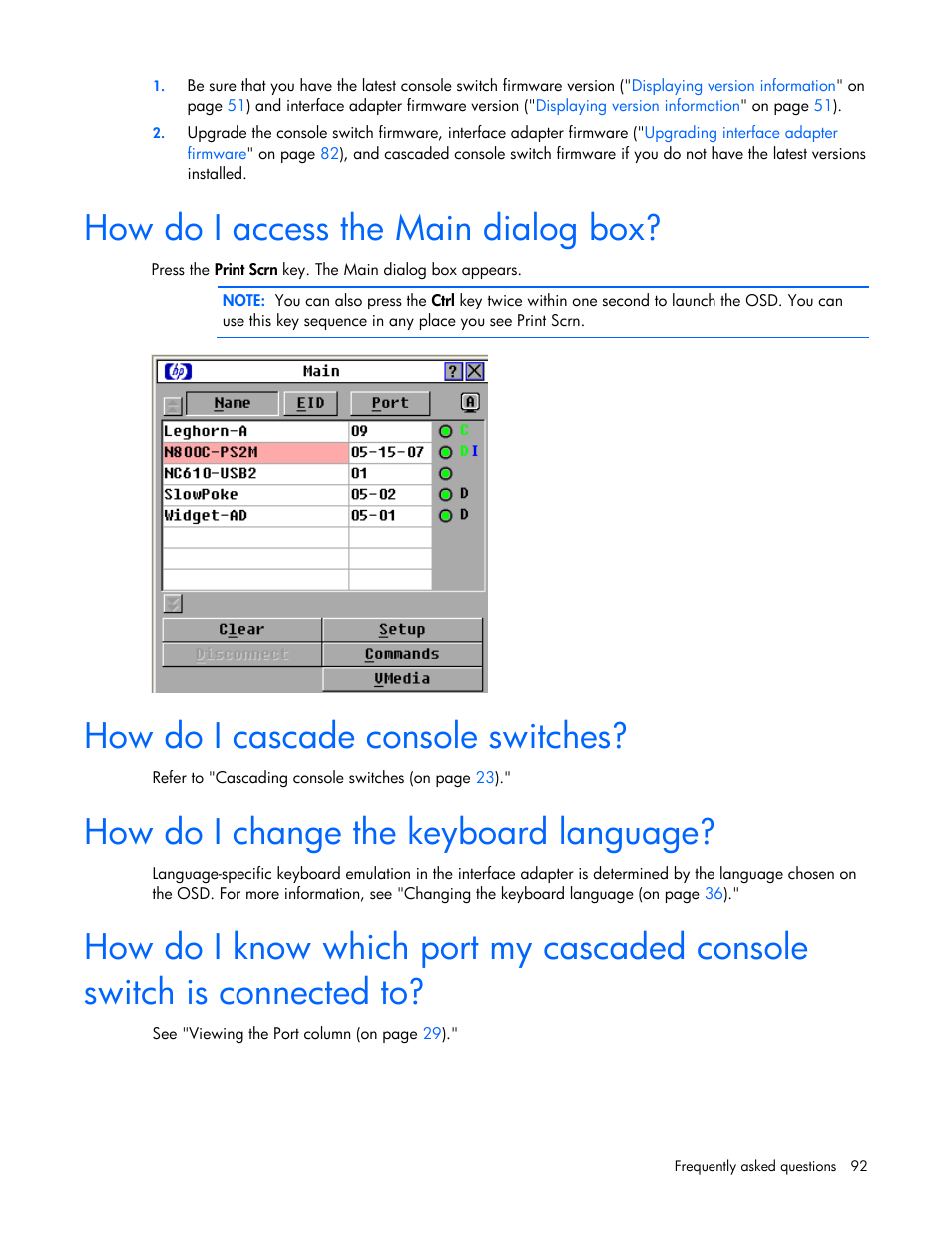 How do i access the main dialog box, How do i cascade console switches, How do i change the keyboard language | HP 409054-003 User Manual | Page 92 / 105