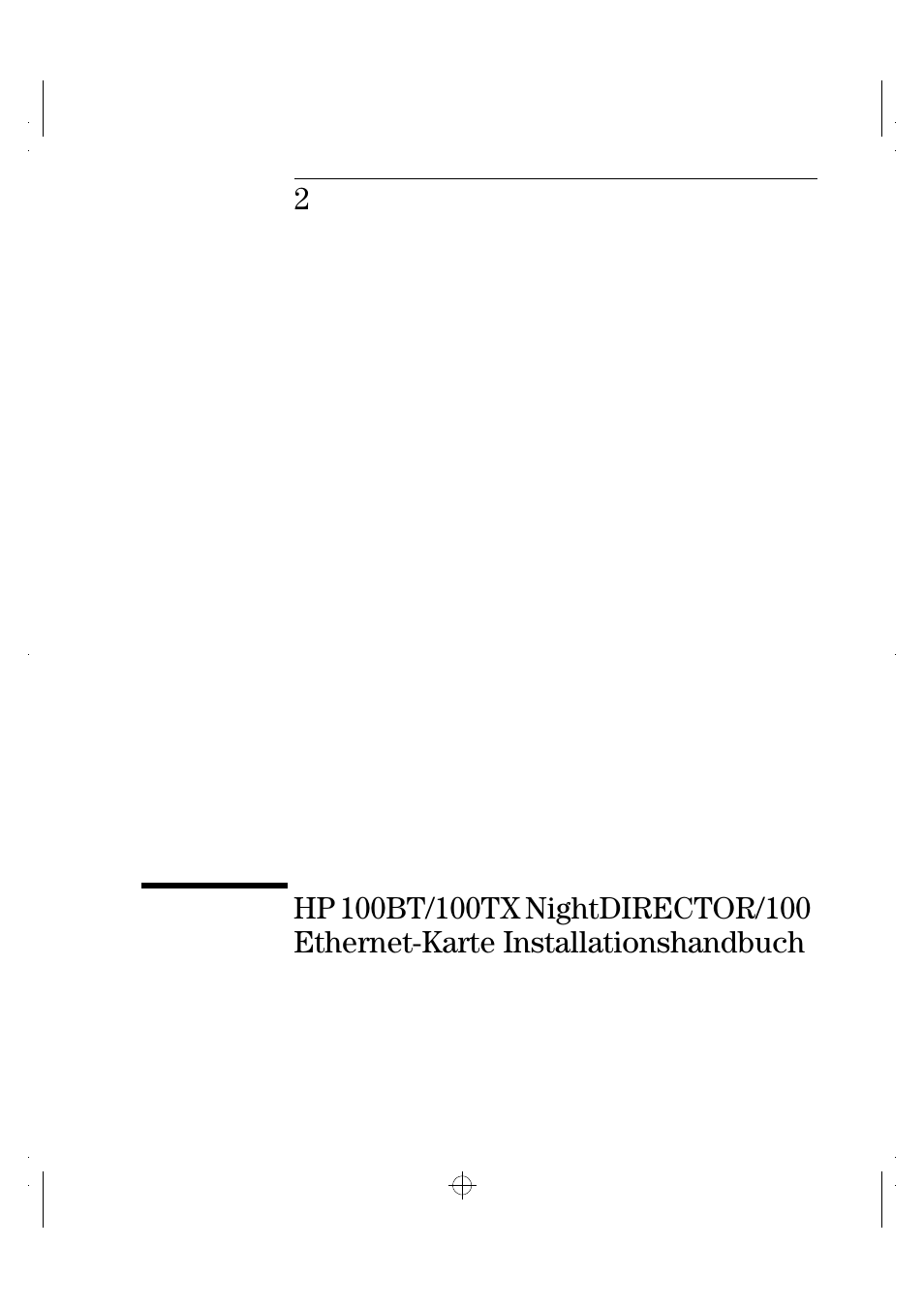 HP 100TX NightDIRECTOR/100 User Manual | Page 27 / 121