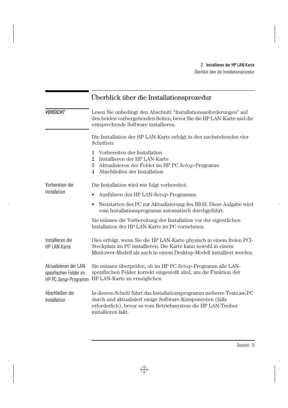 Überblick über die installationsprozedur | HP 100TX NightDIRECTOR/100 User Manual | Page 35 / 121