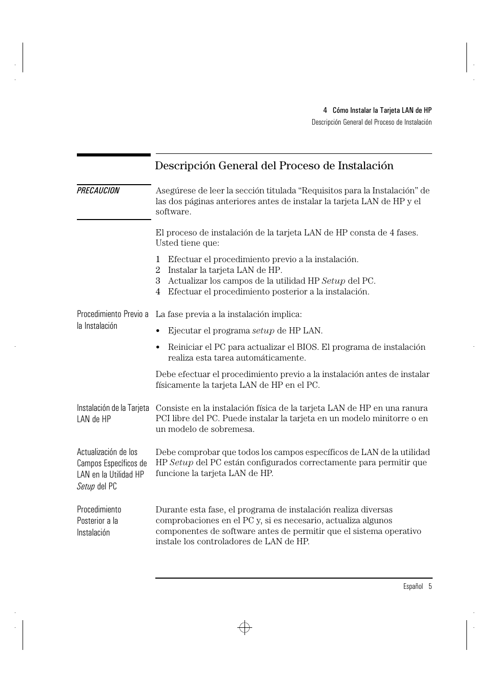 Descripción general del proceso de instalación | HP 100TX NightDIRECTOR/100 User Manual | Page 81 / 121