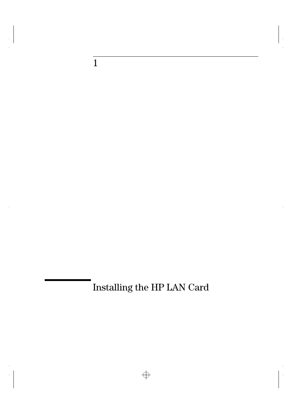 1installing the hp lan card | HP 100TX NightDIRECTOR/100 User Manual | Page 9 / 121