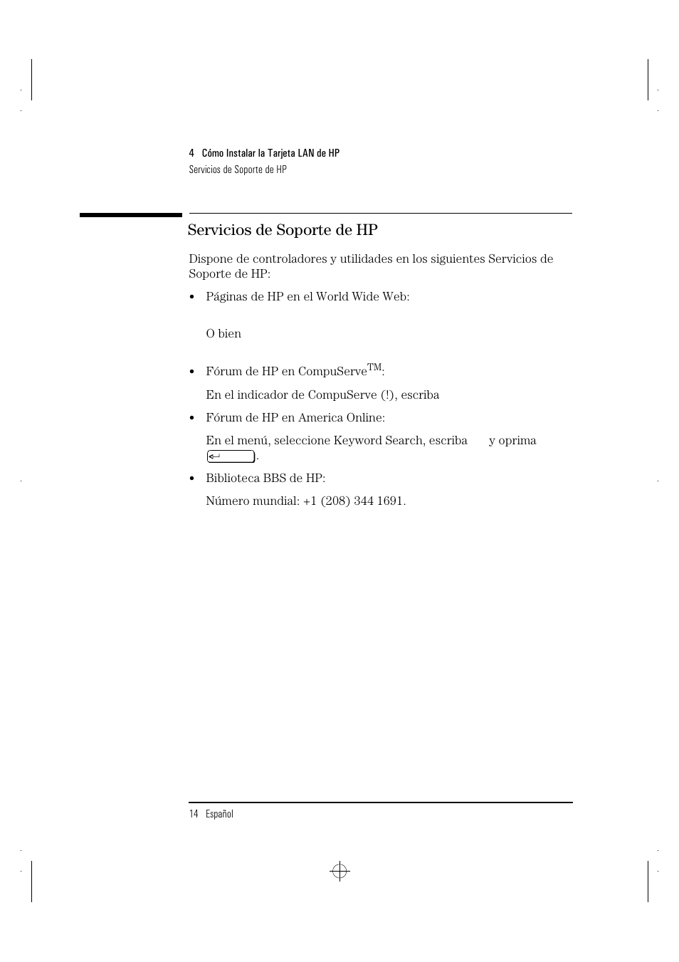 Servicios de soporte de hp | HP 100TX NightDIRECTOR/100 User Manual | Page 90 / 121