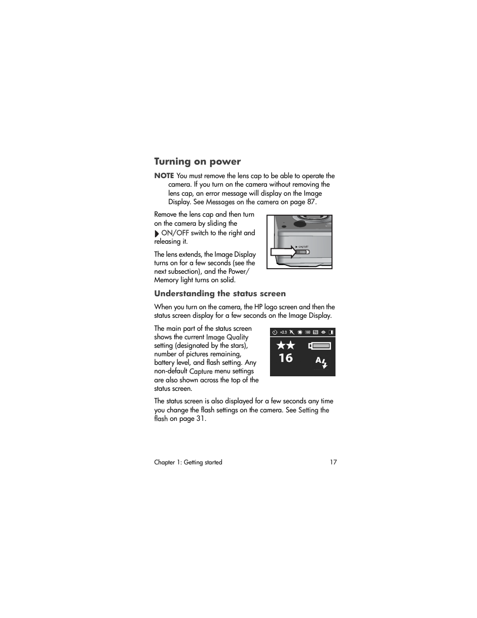 Turning on power, Understanding the status screen | HP 630 series User Manual | Page 17 / 124