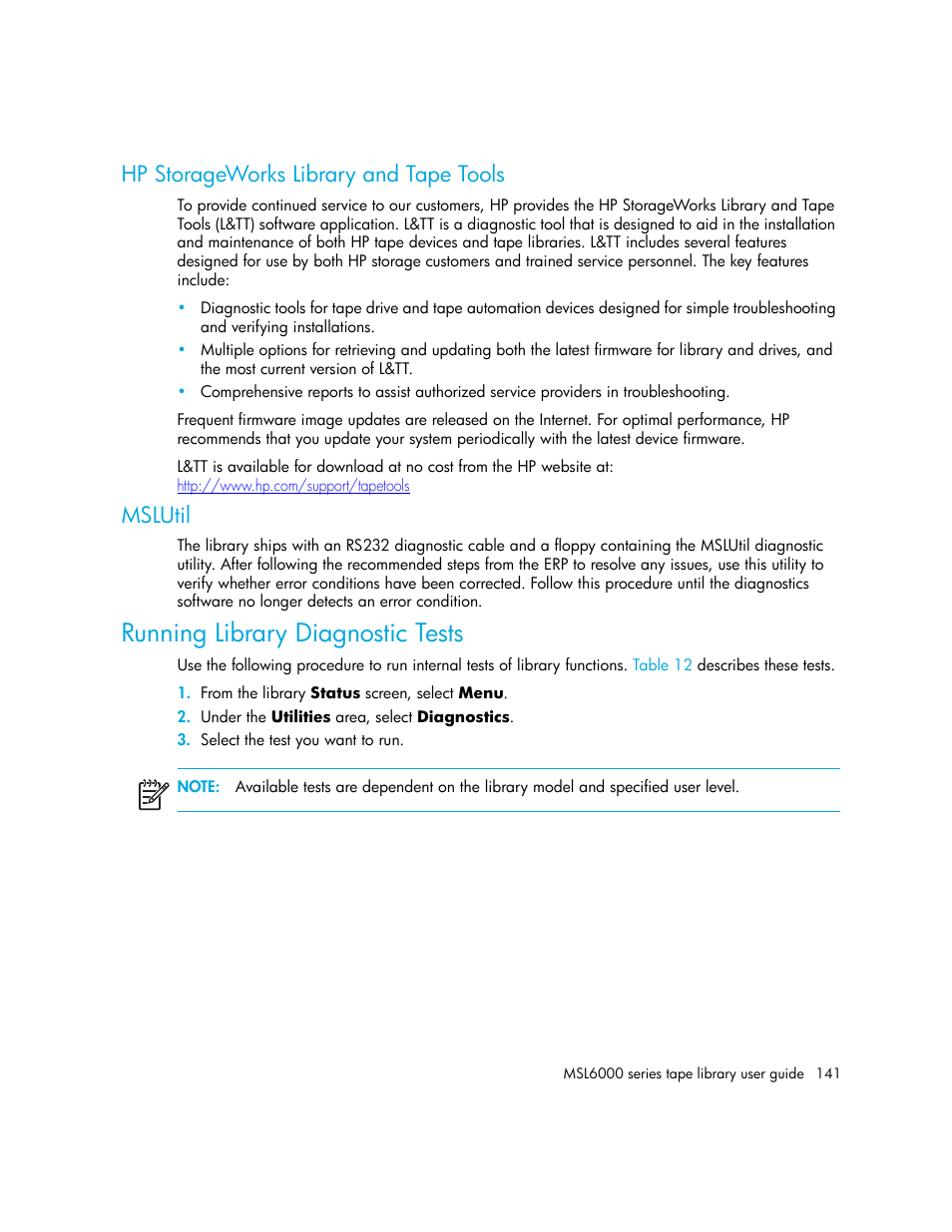 Hp storageworks library and tape tools, Mslutil, Running library diagnostic tests | HP MSL6000 Series User Manual | Page 141 / 182