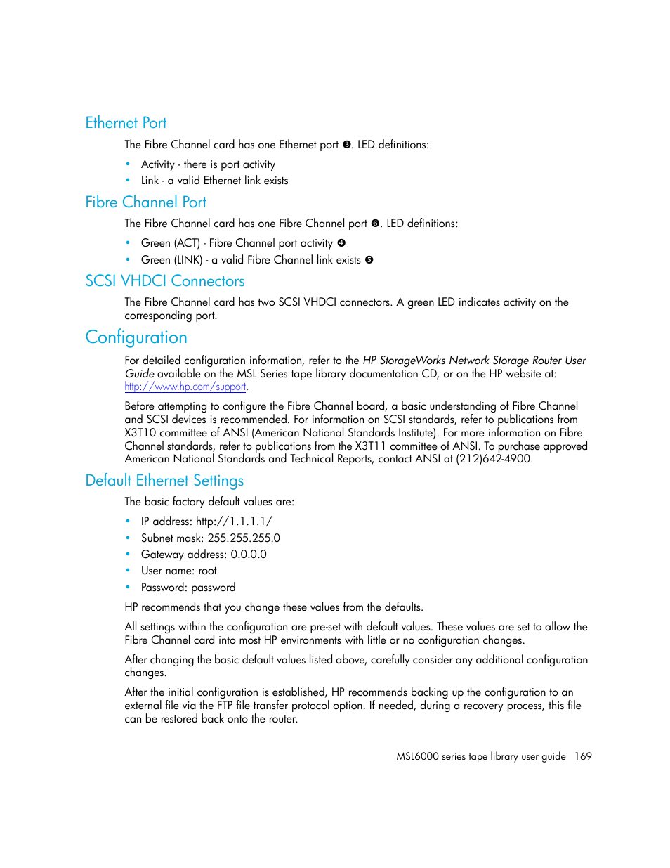 Ethernet port, Fibre channel port, Scsi vhdci connectors | Configuration, Default ethernet settings | HP MSL6000 Series User Manual | Page 169 / 182