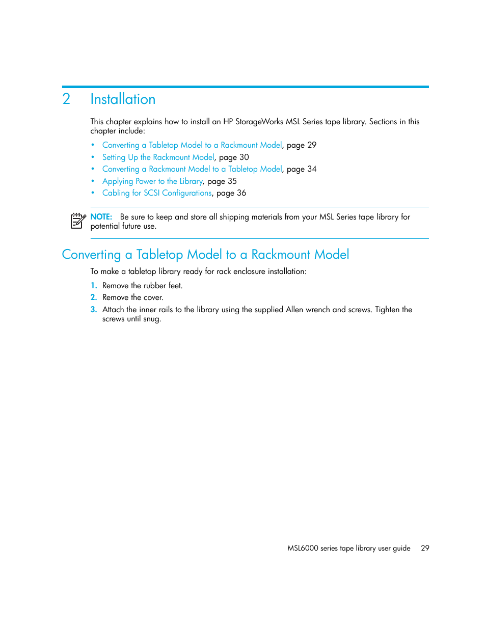 Installation, Converting a tabletop model to a rackmount model, 2 installation | 2installation | HP MSL6000 Series User Manual | Page 29 / 182