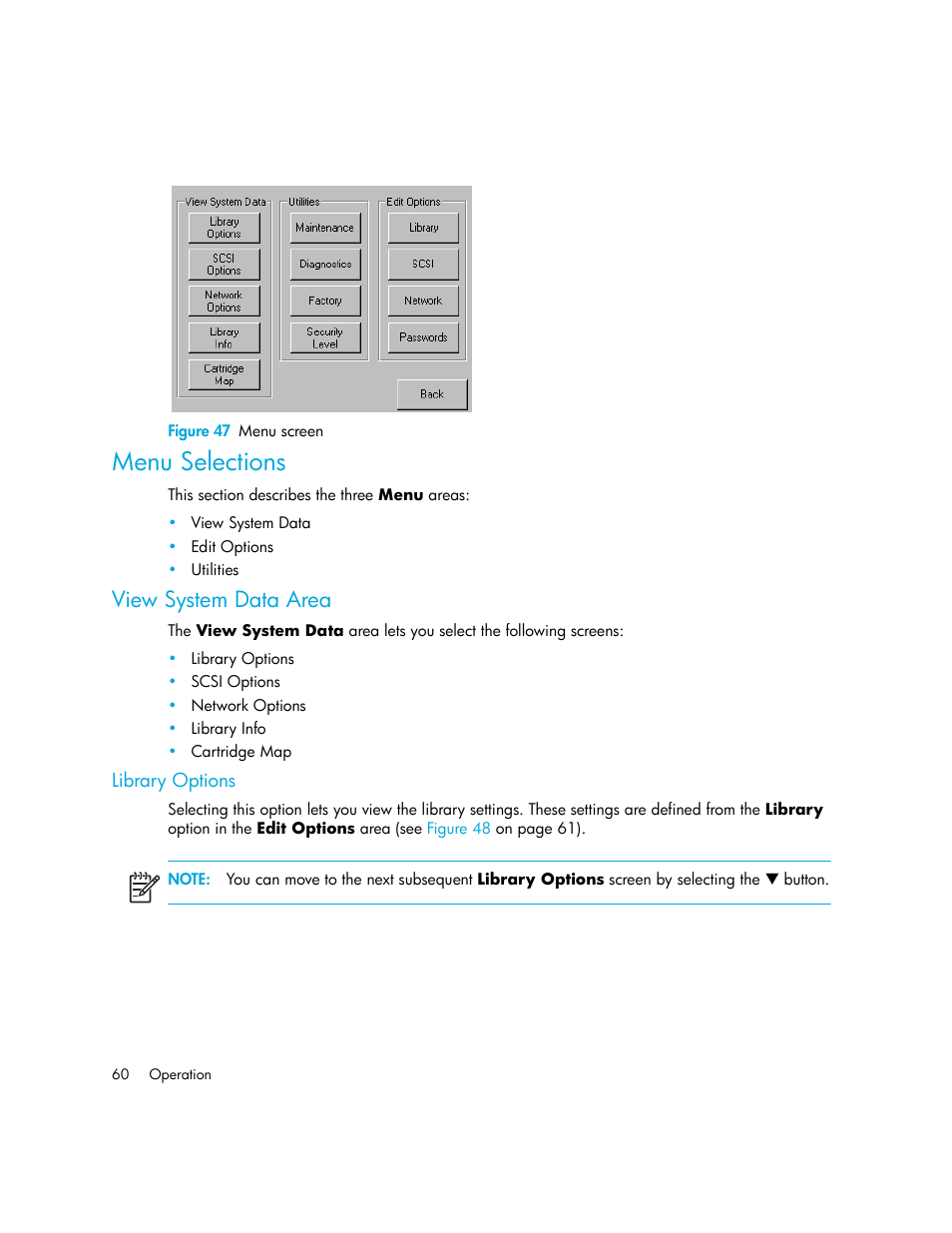 Figure 47 menu screen, Menu selections, View system data area | Library options, 47 menu screen | HP MSL6000 Series User Manual | Page 60 / 182
