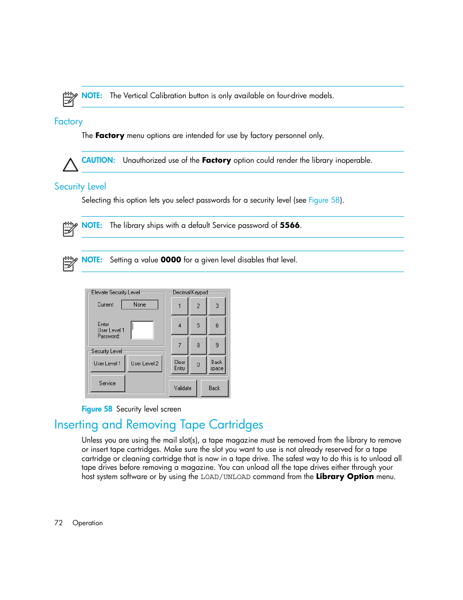 Factory, Security level, Figure 58 security level screen | Inserting and removing tape cartridges, 58 security level screen | HP MSL6000 Series User Manual | Page 72 / 182