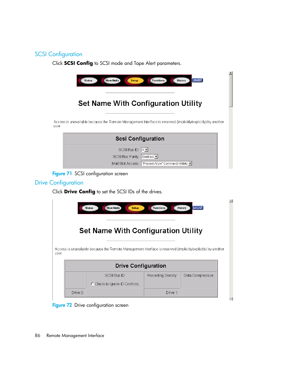 Scsi configuration, Figure 71 scsi configuration screen, Drive configuration | Figure 72 drive configuration screen, 71 scsi configuration screen, 72 drive configuration screen | HP MSL6000 Series User Manual | Page 86 / 182