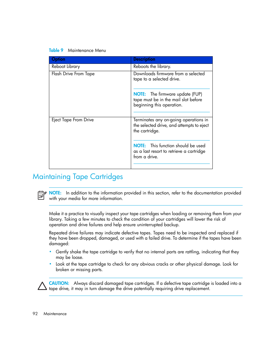 Maintaining tape cartridges | HP MSL6000 Series User Manual | Page 92 / 182