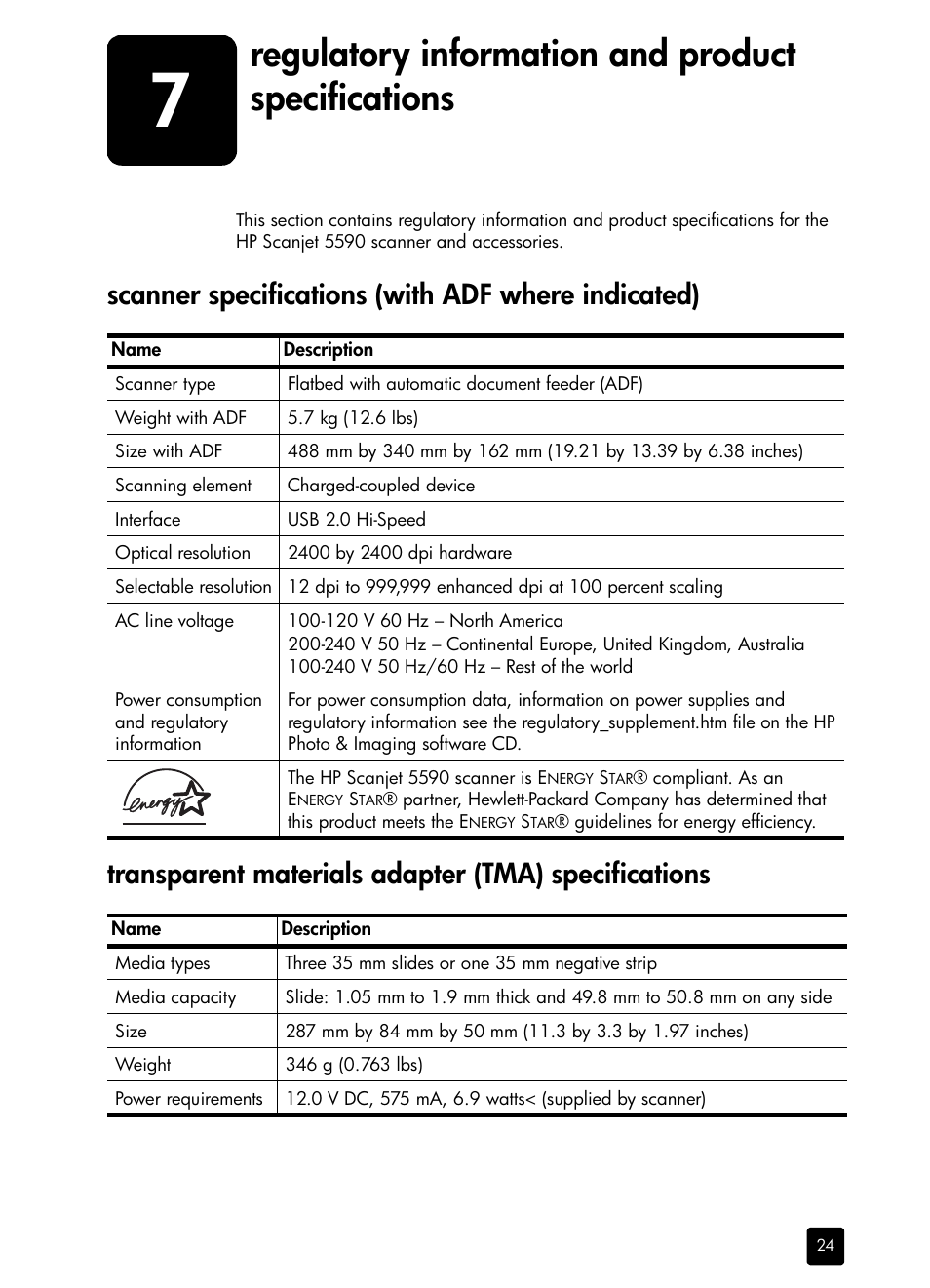 Regulatory information and product specifications, Scanner specifications (with adf where indicated), Transparent materials adapter (tma) specifications | HP 5590 User Manual | Page 29 / 32