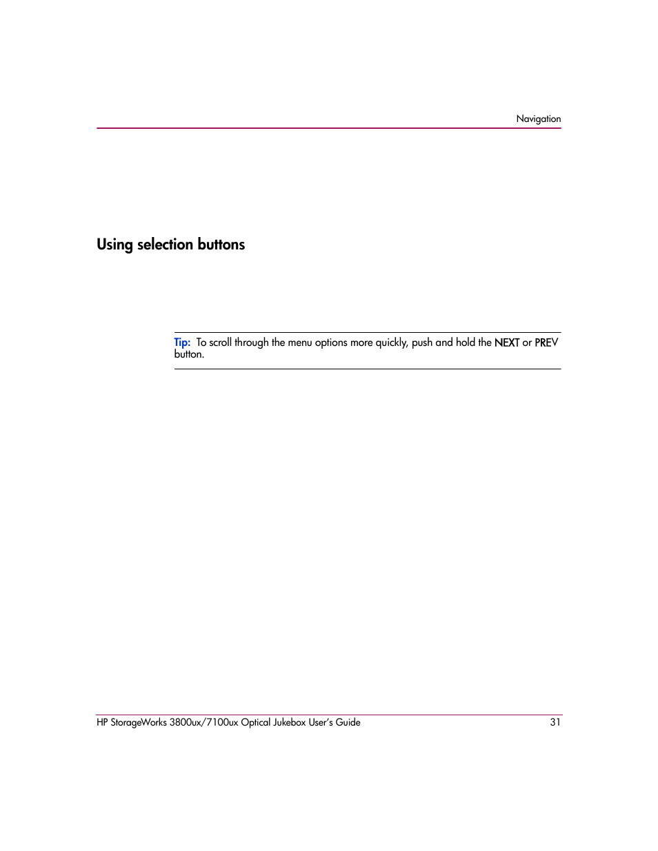 Using selection buttons | HP StorageWorks 7100ux User Manual | Page 31 / 82