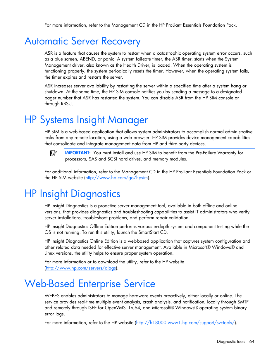 Automatic server recovery, Hp systems insight manager, Hp insight diagnostics | Web-based enterprise service, Prov | HP DL365 User Manual | Page 64 / 85