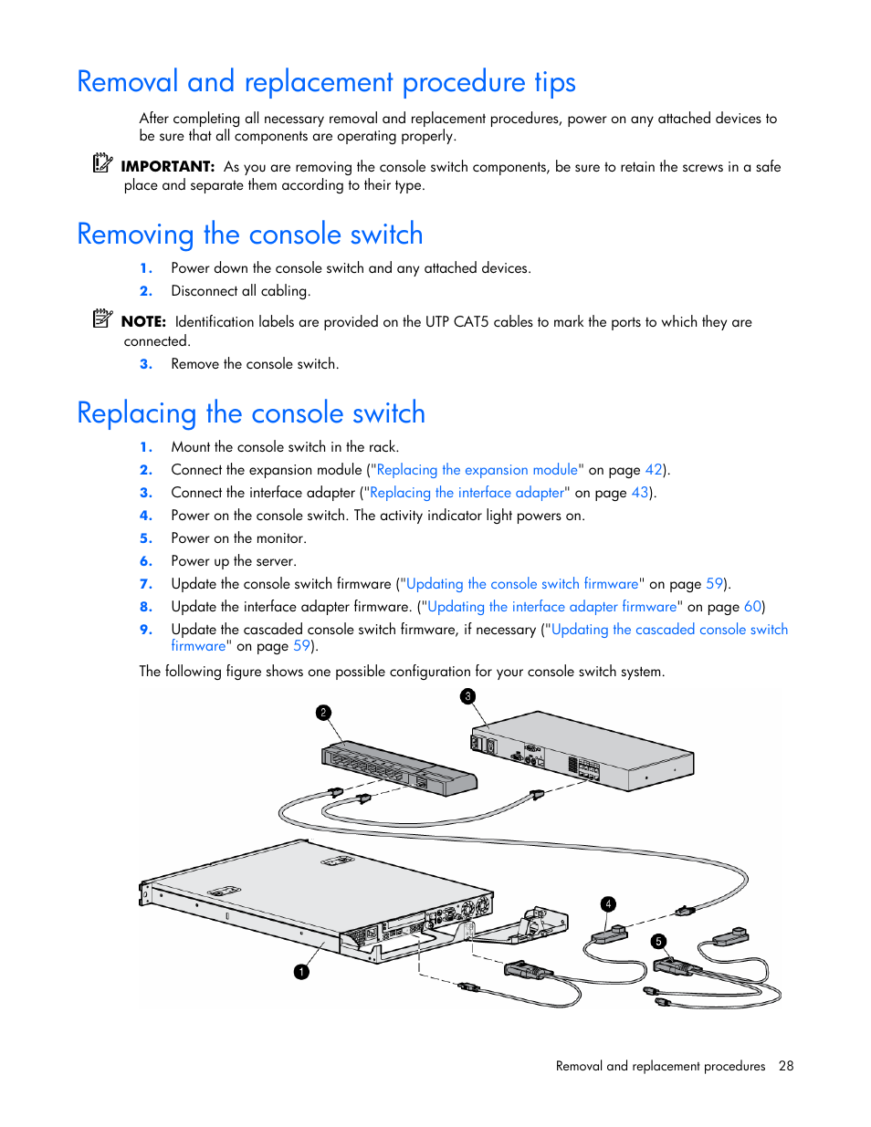 Removal and replacement procedure tips, Removing the console switch, Replacing the console switch | 28 removing the console switch, 28 replacing the console switch | HP 339820-002 User Manual | Page 28 / 78