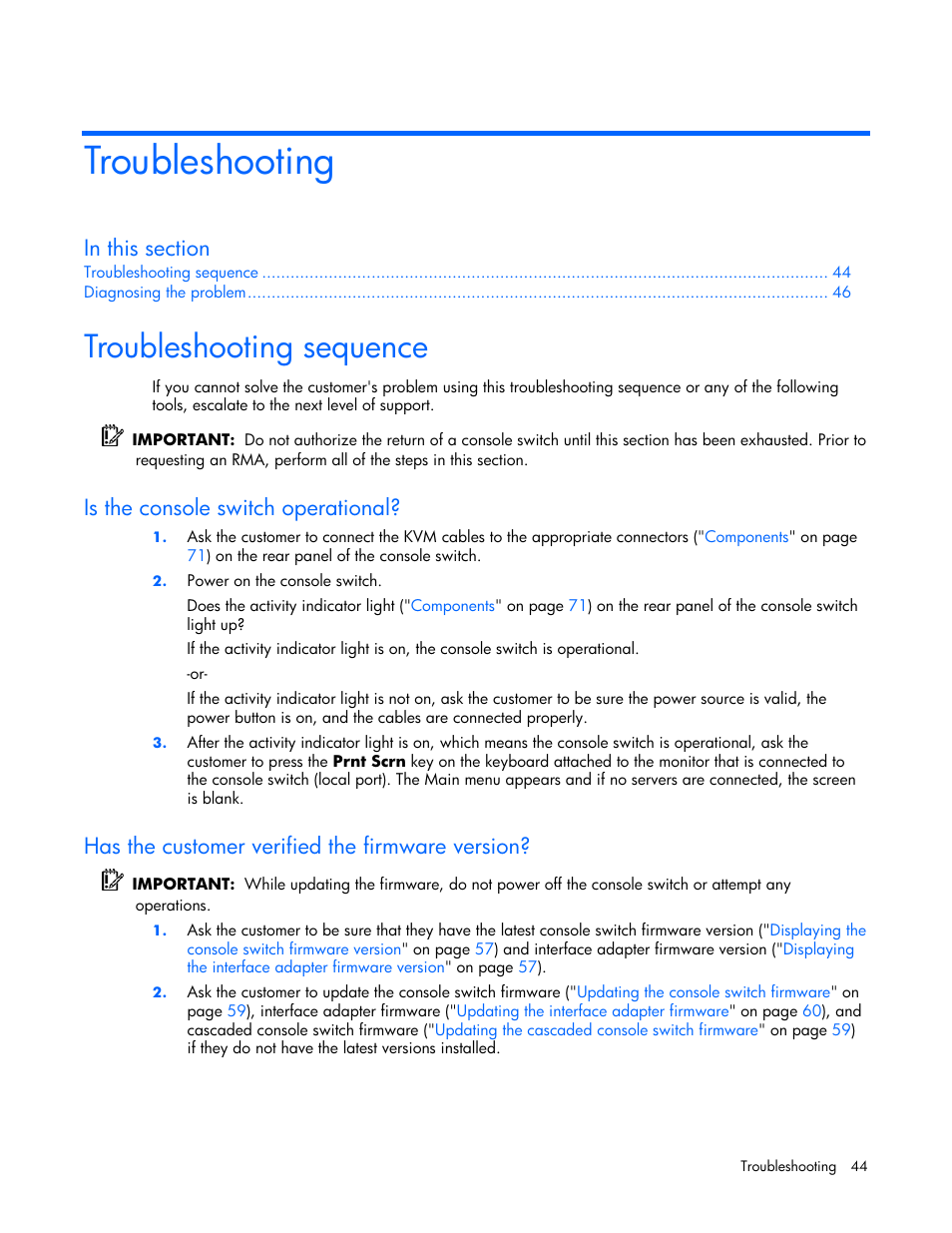 Troubleshooting, Troubleshooting sequence, Is the console switch operational | Has the customer verified the firmware version | HP 339820-002 User Manual | Page 44 / 78