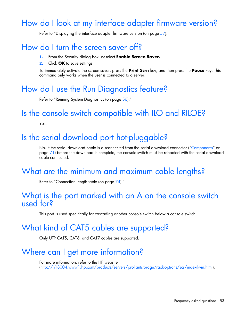 How do i turn the screen saver off, How do i use the run diagnostics feature, Is the serial download port hot-pluggable | What are the minimum and maximum cable lengths, What kind of cat5 cables are supported, Where can i get more information, 53 how do i turn the screen saver off, 53 how do i use the run diagnostics feature, 53 is the serial download port hot-pluggable, 53 what are the minimum and maximum cable lengths | HP 339820-002 User Manual | Page 53 / 78