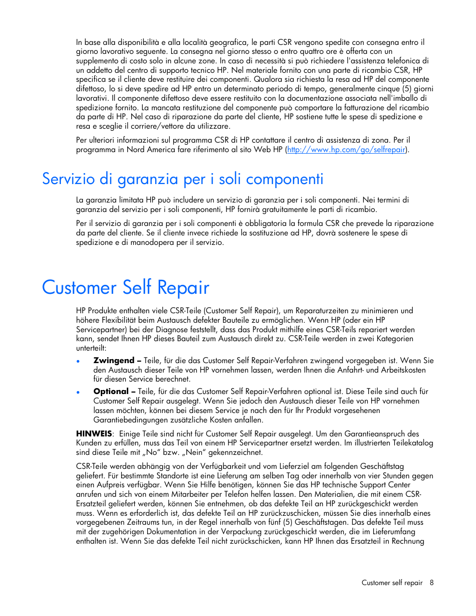 Customer self repair, Servizio di garanzia per i soli componenti | HP 339820-002 User Manual | Page 8 / 78