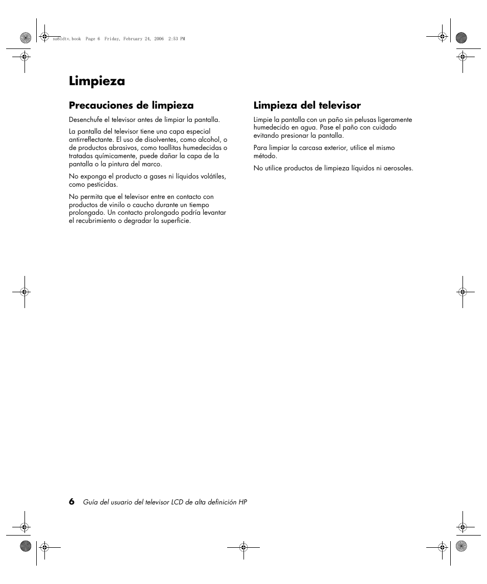 Limpieza, Precauciones de limpieza, Limpieza del televisor | HP LC3260N User Manual | Page 132 / 174