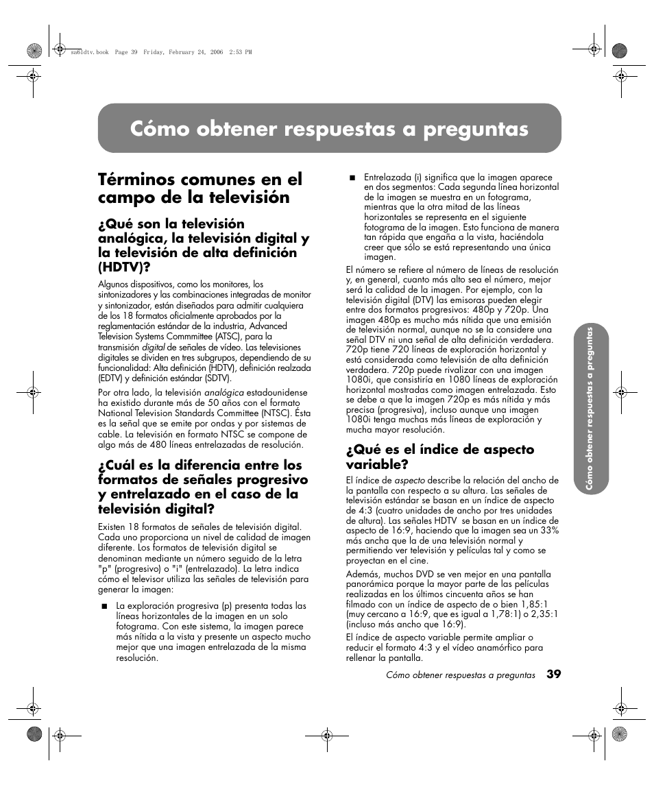 Cómo obtener respuestas a preguntas, Términos comunes en el campo de la televisión, Qué es el índice de aspecto variable | HP LC3260N User Manual | Page 165 / 174