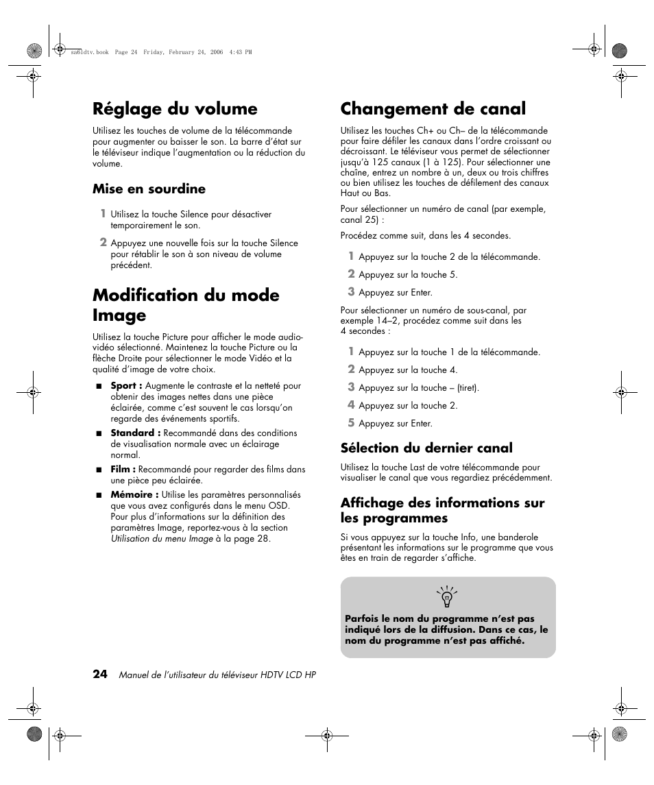 Réglage du volume, Modification du mode image, Changement de canal | Mise en sourdine, Sélection du dernier canal, Affichage des informations sur les programmes | HP LC3260N User Manual | Page 92 / 174