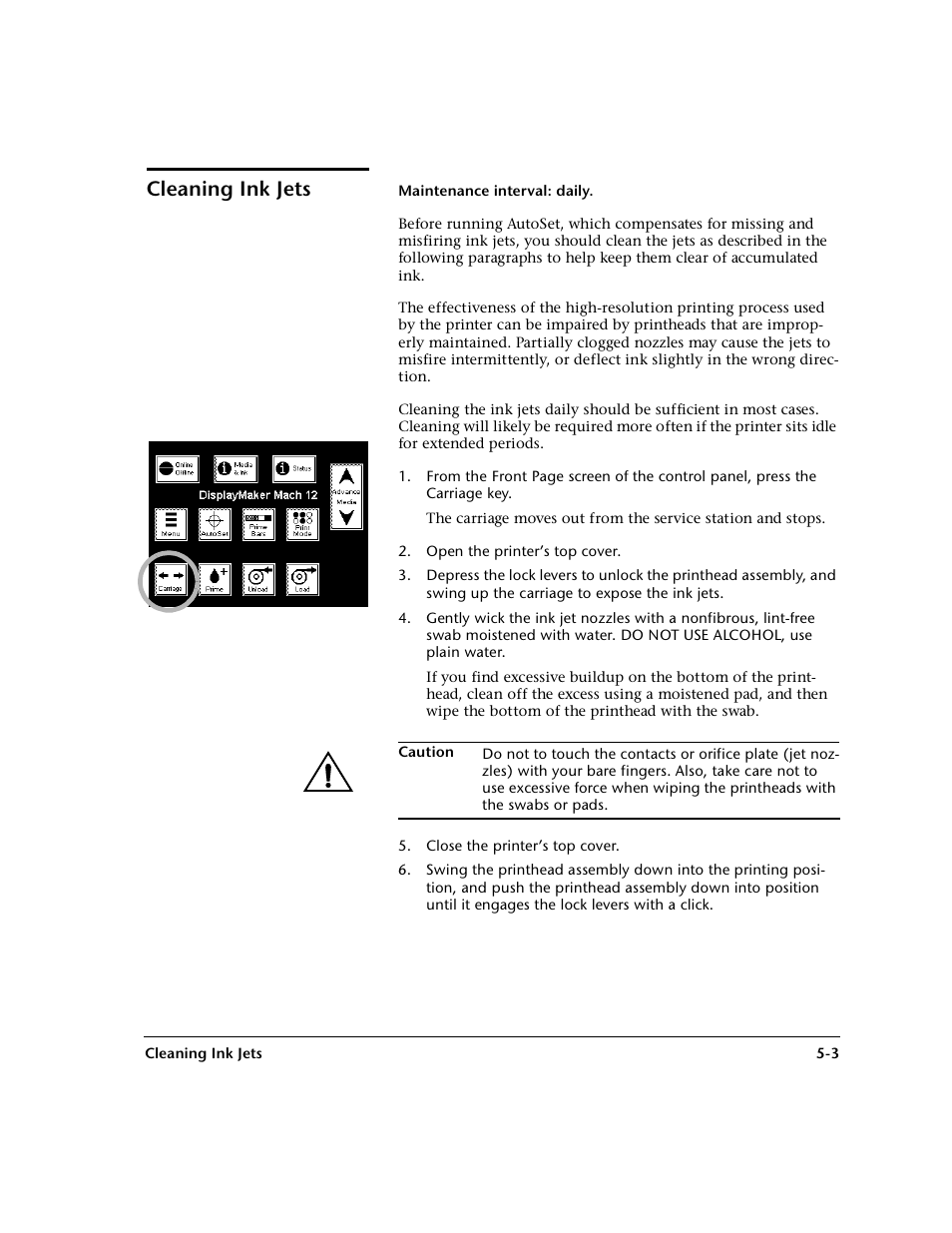 Cleaning ink jets | HP 0706124 REV B User Manual | Page 115 / 150