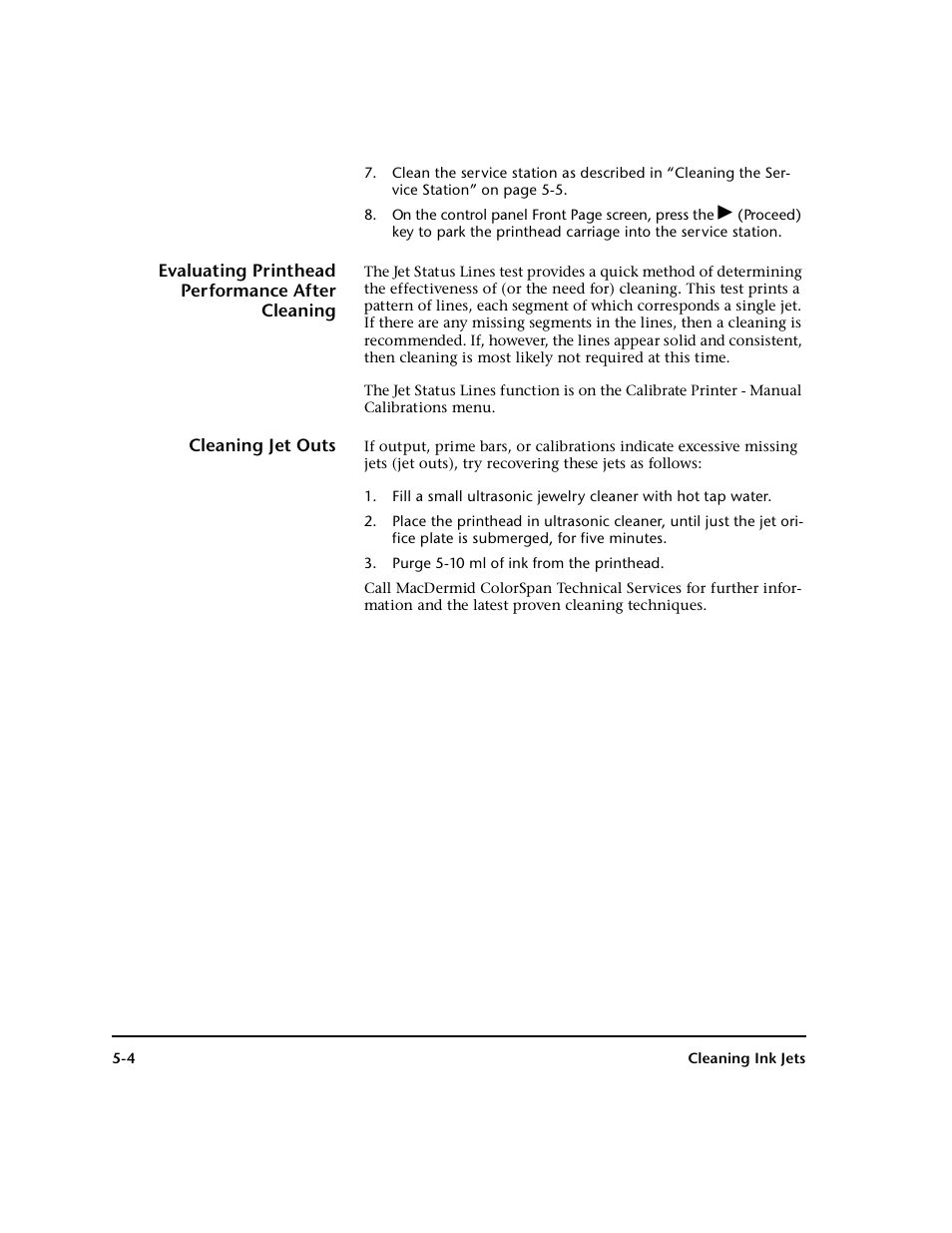 Evaluating printhead performance after cleaning, Cleaning jet outs | HP 0706124 REV B User Manual | Page 116 / 150