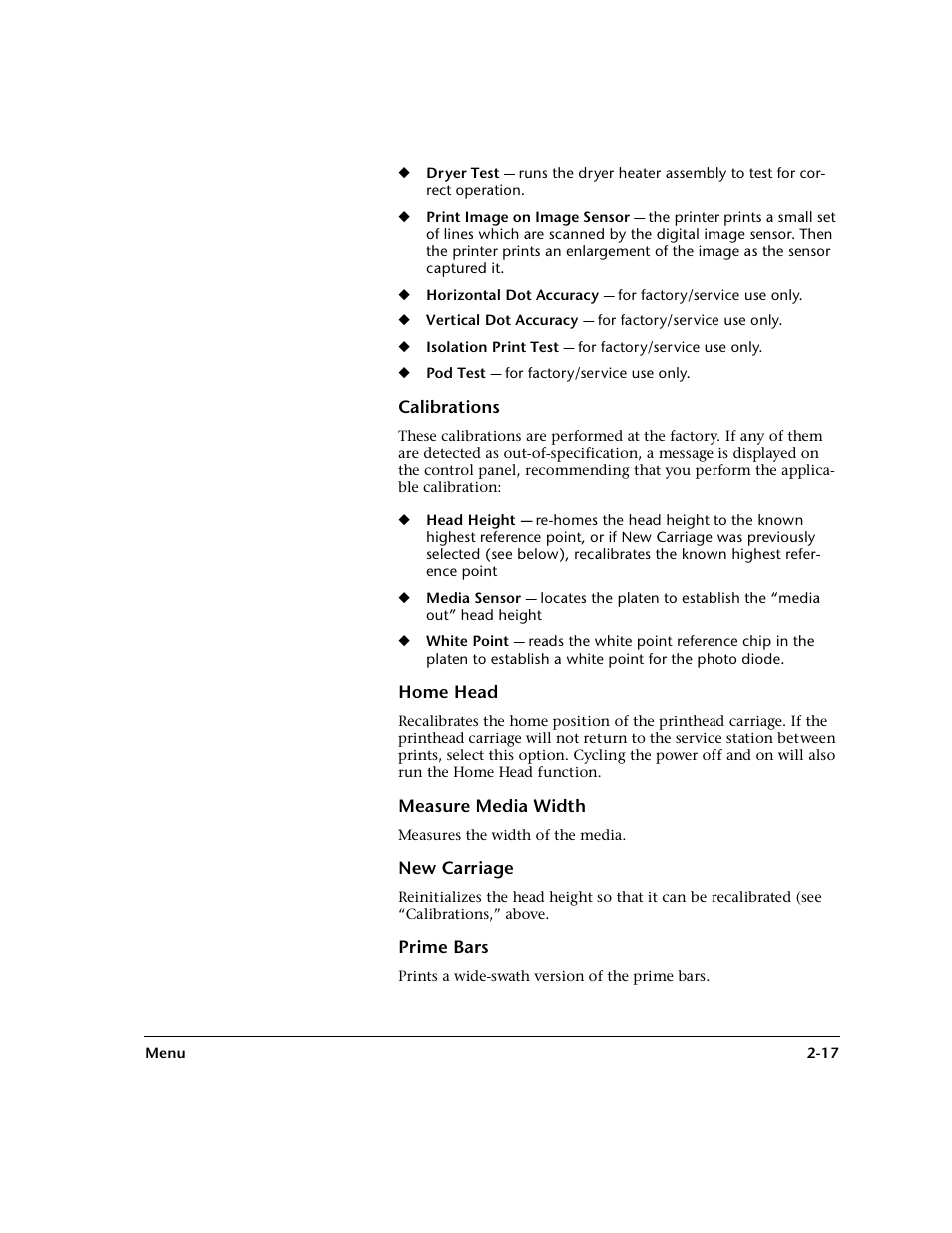 Calibrations, Home head, Measure media width | New carriage, Prime bars | HP 0706124 REV B User Manual | Page 51 / 150