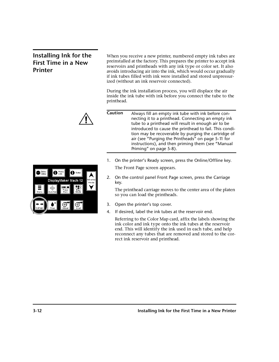 Installing ink for the first time in a new printer | HP 0706124 REV B User Manual | Page 68 / 150