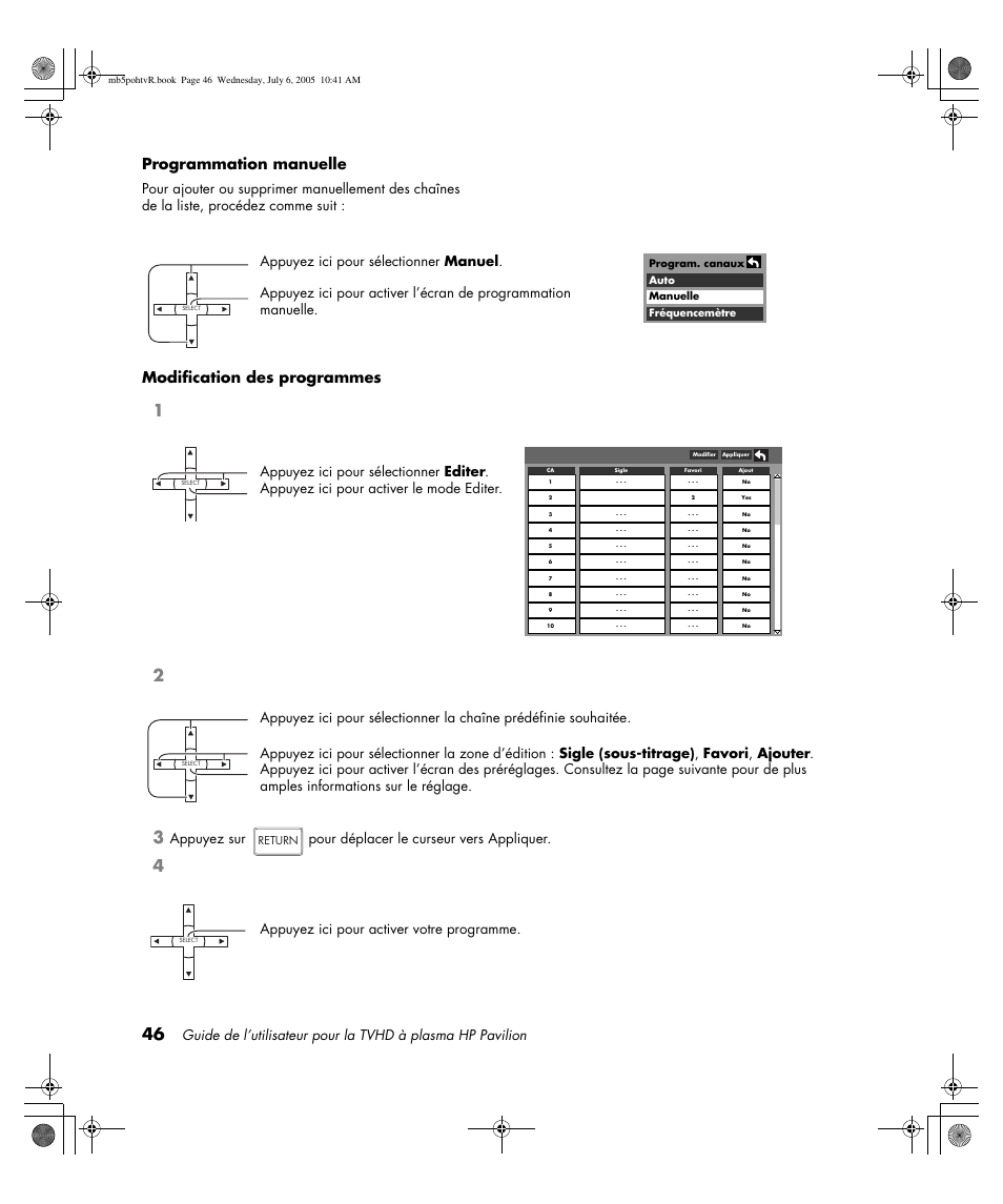 Programmation manuelle, Modification des programmes, Appuyez ici pour activer votre programme | HP PL5000N User Manual | Page 150 / 294